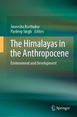 The Himalayas in the Anthropocene(English, Hardcover, unknown)