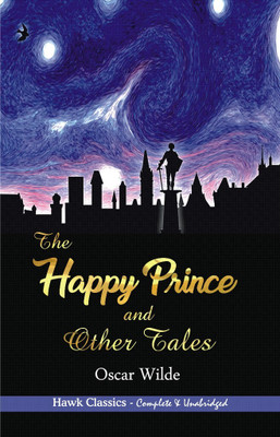 The Happy Prince and Other Tales(English, Paperback, Wilde Oscar)