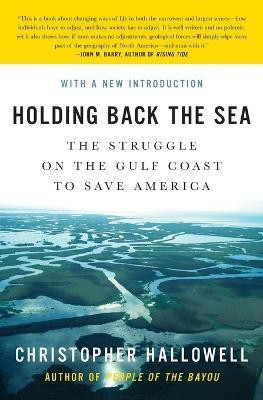 Holding Back the Sea(English, Paperback, Hallowell Christopher)