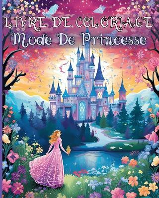 Livre De Coloriage Mode De Princesse(French, Paperback, Adams Rita Z)