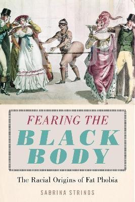 Fearing the Black Body(English, Hardcover, Strings Sabrina)