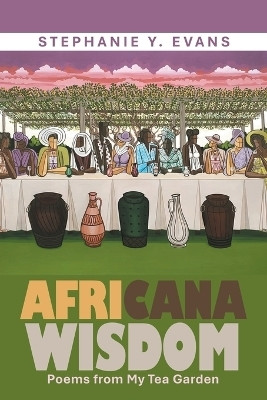 Africana Wisdom(English, Paperback, Evans Stephanie Y)