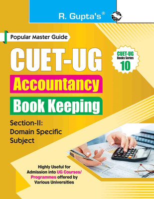 CUET-UG : Section-II (Domain Specific Subject : Accountancy/Book Keeping) Entrance Test Guide(English, Paperback, RPH Editorial Board)