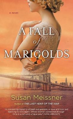 A Fall of Marigolds(English, Paperback, Meissner Susan)