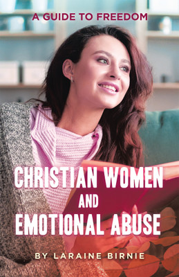 Christian Women and Emotional Abuse(English, Paperback, Birnie Laraine)