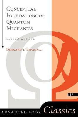 Conceptual Foundations Of Quantum Mechanics(English, Paperback, D'espagnat Bernard)