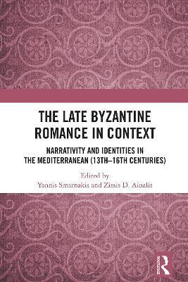 The Late Byzantine Romance in Context(English, Hardcover, unknown)