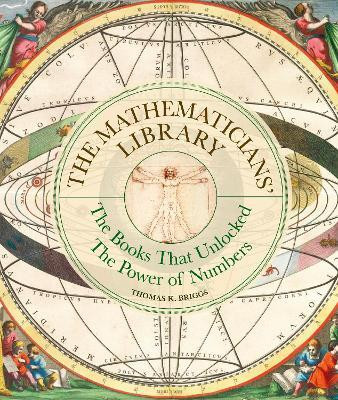The Mathematicians' Library(English, Hardcover, Briggs Thomas K.)
