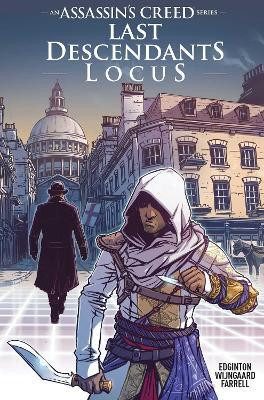Assassin's Creed: Last Descendants: Locus(English, Paperback, Edginton Ian)