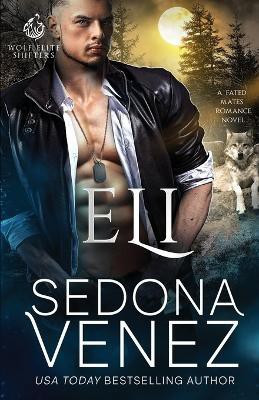 Eli(English, Paperback, Venez Sedona)
