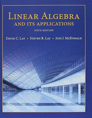 Linear Algebra and Its Applications Hardcover(BOOK, David C. Lay)