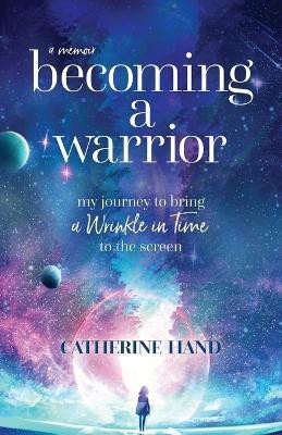 Becoming a Warrior(English, Paperback, Hand Catherine)