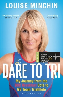 Dare to Tri(English, Paperback, Minchin Louise)