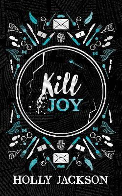 Kill Joy(English, Hardcover, Jackson Holly)