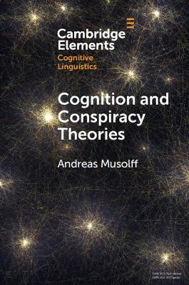 Cognition and Conspiracy Theories(English, Paperback, Musolff Andreas)