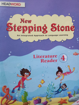 New stepping stone literature reader 4(Paperback, Nirmala marian Chandra)