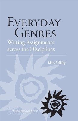 Everyday Genres(English, Paperback, Soliday Mary)