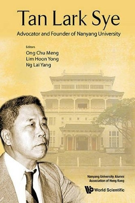 Tan Lark Sye: Advocator And Founder Of Nanyang University(English, Paperback, unknown)