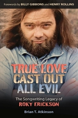 True Love Cast Out All Evil(English, Hardcover, Atkinson Brian T.)