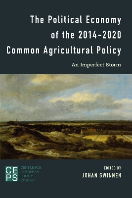 The Political Economy of the 2014-2020 Common Agricultural Policy(English, Paperback, unknown)