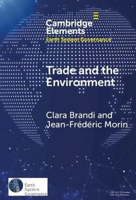 Trade and the Environment(English, Hardcover, Brandi Clara)