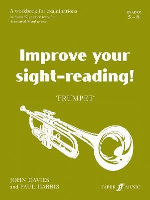 Improve your sight-reading! Trumpet Grades 5-8(English, Paperback, unknown)