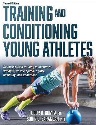 Training and Conditioning Young Athletes(English, Electronic book text, Bompa Tudor O.)