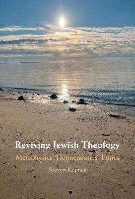 Reviving Jewish Theology(English, Hardcover, Kepnes Steven)