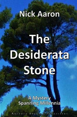 The Desiderata Stone(English, Paperback, Aaron Nick)