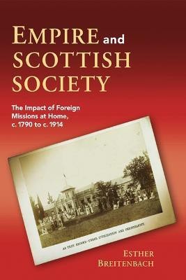 Empire and Scottish Society(English, Hardcover, Breitenbach Esther)