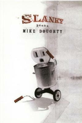 Slanky(English, Paperback, Doughty Mike)