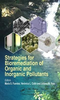 Strategies for Bioremediation of Organic and Inorganic Pollutants(English, Hardcover, unknown)