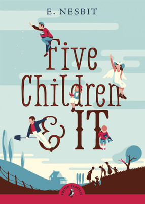 Five Children and It(English, Paperback, Nesbit Edith)