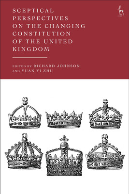 Sceptical Perspectives on the Changing Constitution of the United Kingdom(English, Hardcover, unknown)