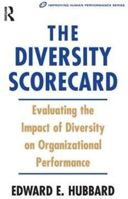 The Diversity Scorecard(English, Paperback, Hubbard Edward)