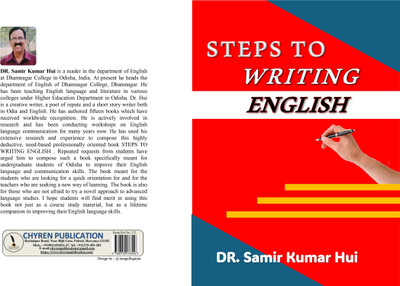 STEPS TO WRITING ENGLISH  - B5 Size(Paperback, DR. Samir K. Hui)