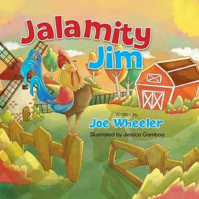 Jalamity Jim(English, Paperback, Wheeler Joe)