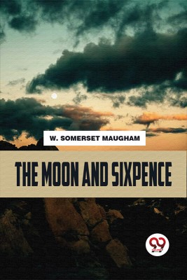 The moon and sixpence(English, Paperback, Maugham W Somerset)