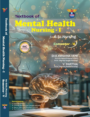 A Text Book of Mental Health Nursing-1 for B.Sc.Nursing Semester V(Paperback, Dr.K.Krishnaveni)