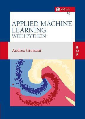 Applied Machine Learning with Python(English, Paperback, Giussani Andrea)
