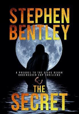The Secret(English, Paperback, Bentley Stephen)