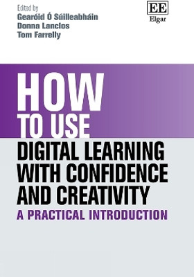 How to Use Digital Learning with Confidence and Creativity(English, Paperback, unknown)