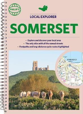 Philip's Local Explorer Street Atlas Somerset(English, Spiral bound, Philip's Maps)