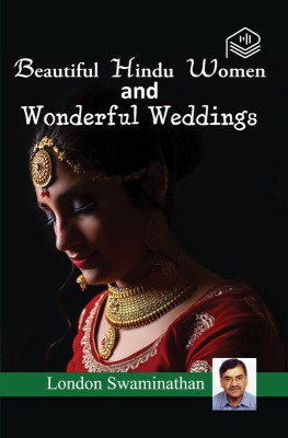 Beautiful Hindu Women and Wonderful Weddings(Paperback, London Swaminathan)