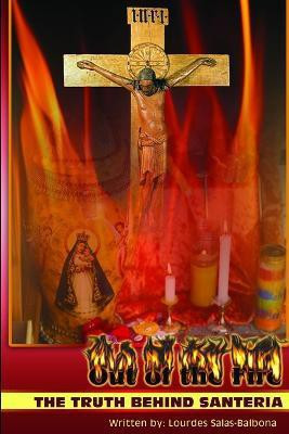 Out Of The Fire(English, Paperback, Salas-Balbona Lourdes)