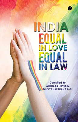 Equal in love, equal in law(Paperback, AHSHAAS HUSSAIN, DHIVYAHARSHANA B.G)