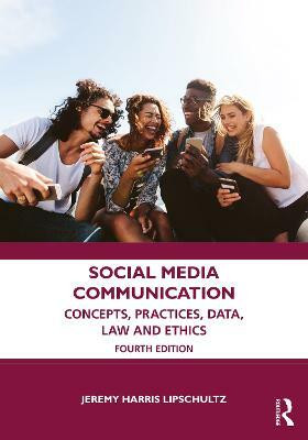 Social Media Communication(English, Paperback, Lipschultz Jeremy Harris)