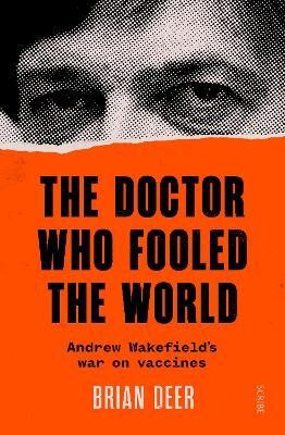 The Doctor Who Fooled the World(English, Paperback, Deer Brian)