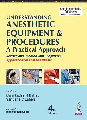 Understanding Anesthetic Equipment and Procedures(English, Paperback, Baheti Dwarkadas K)
