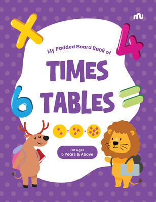 My Padded Board Book Of Times Tables(English, Board book, Moonstone)